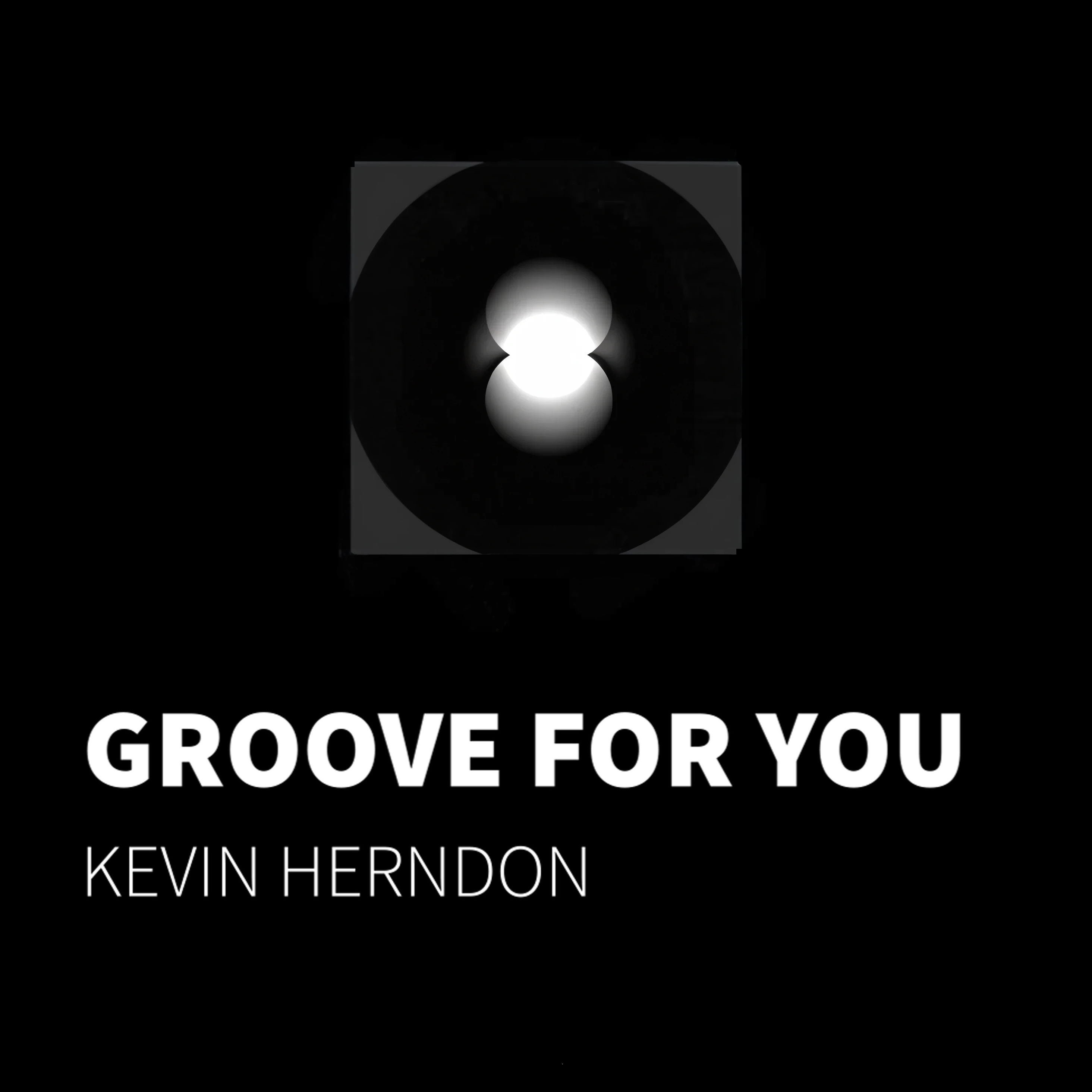 Groove for You